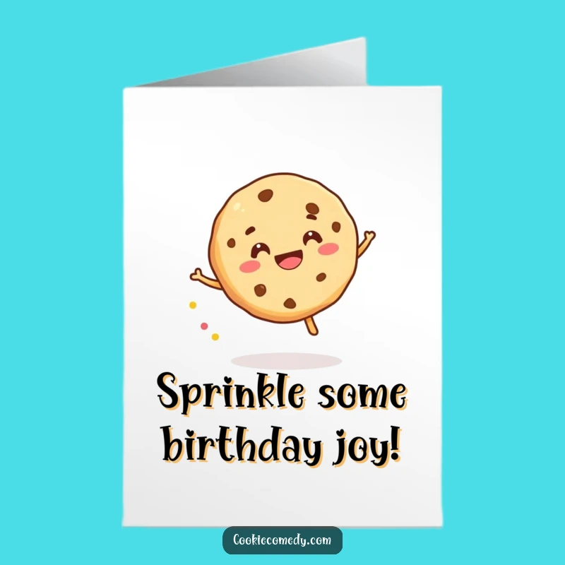 Free Printable Birthday Card: Sprinkle Bounce Cookie, Joyful Humorous Downloadable Gift for a Fun Party